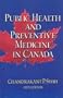 Public Health and Preventive Medicine in Canada, 5e