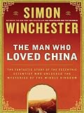 The Man Who Loved China