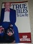 True Tales to Live by