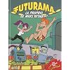 Futurama, Tome 2 : La proprio de Mars attaque !