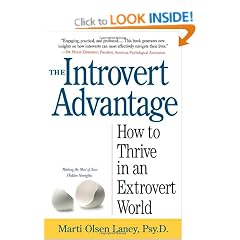 The Introvert Advantage: Making the Most of Your Inner Strengths