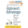 The Introvert Advantage: Making the Most of Your Inner Strengths