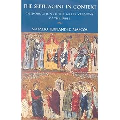 The Septuagint in Context: Introduction to the Greek Version of the Bible