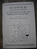 Suffolk : a genealogical bibliography