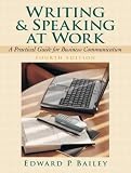 cover of Writing and Speaking at Work: A Practical Guide for Business Communication (4th Edition)