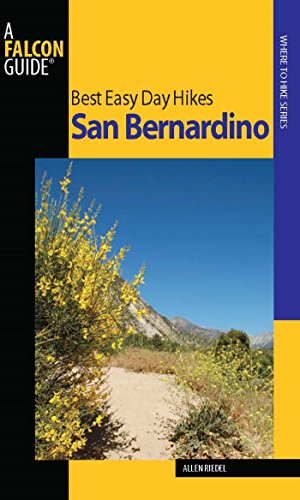 Best Easy Day Hikes San Bernardino (Best Easy Day Hikes Series)