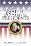 The Faith of America's Presidents