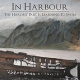 The Hardest Part Is Learning To Swim
