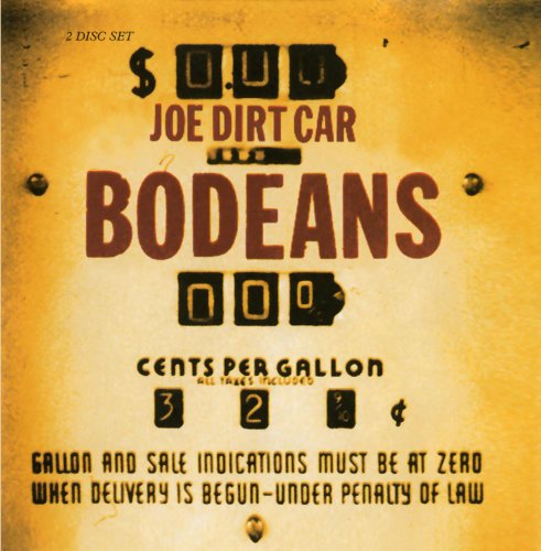 BODEANS - Joe Dirt Car (U.s. Version) - Zortam Music