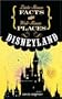 Disneyland : Little-Known Facts about Well-Known Places (Little-Known Facts about Well-Known Plac Series)