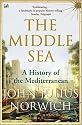 Middle Sea: A History of the Mediterranean