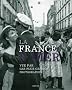 La France d'hier vue par les plus grands photographes