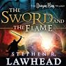 The Sword and the Flame: The Dragon King Trilogy, Book 3
