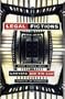 Legal Fictions: Short Stories About Lawyers and the Law