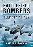 Battlefield bombers : deep sea attack