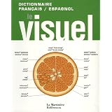 Le Visuel : Dictionnaire fran�ais-espagnolpar Jean-Claude Corbeil