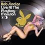 Live At The Platboy Mansion