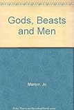 Gods, beasts and men : a book of Greek stories