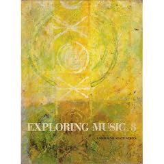 Exploring Music 3: California State Series (4520508, Volume 3)