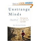 Click here to buy Unstrange Minds: Remapping the World of Autism by Roy Richard Grinker.
