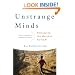 Unstrange Minds: Remapping the World of Autism