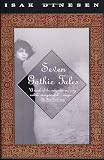 Seven Gothic Tales (0679736417) by Dinesen, Isak