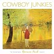 Stranger Here by Cowboy Junkies from the album Remnin Park