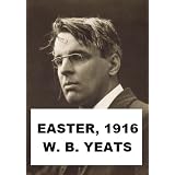 Easter, 1916 - W. B. Yeats