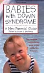 Babies with Down Syndrome 3rd Ed.