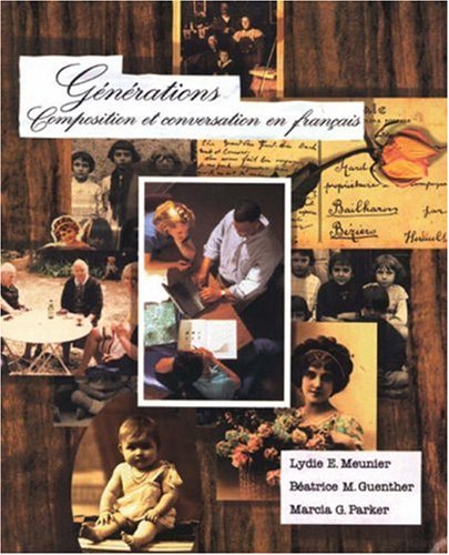 Generations: Compsition et conversation en français
