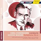 Kirill Kondrashin Conducts Gustav Mahler: Sym 6