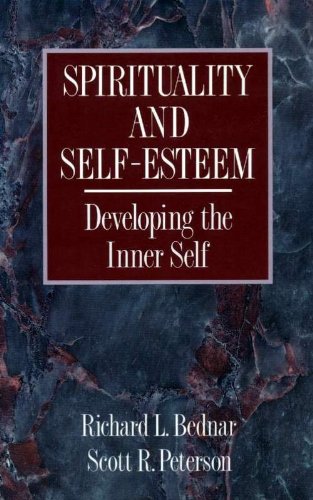 Spirituality and Self-Esteem: Developing the Inner Self