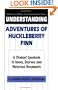Understanding Adventures of Huckleberry Finn: A Student Casebook to Issues, Sources, and Historical Documents (The Greenwood Press "Literature in Context" Series)