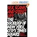 Sex, Scams, and Street Life: The Sociology of New York City's Times Square