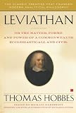 Leviathan: Or the Matter, Forme, and Power of a Commonwealth Ecclesiasticall and Civil