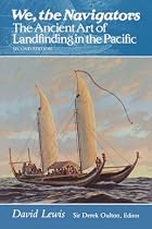 We, the Navigators: The Ancient Art of Landfinding in the Pacific (Revised)
