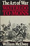The art of war : Waterloo to Mons