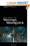 The Best of Michael Moorcock