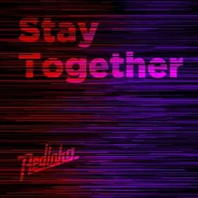 Stay Together