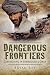 Dangerous Frontiers: Campaigning in Somaliland and Oman