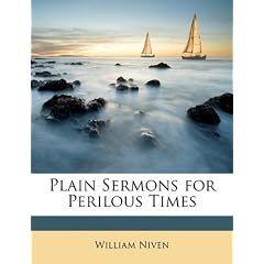 Plain Sermons for Perilous Times