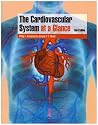 The Cardiovascular System at a Glance (At a Glance)
