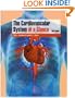 The Cardiovascular System at a Glance