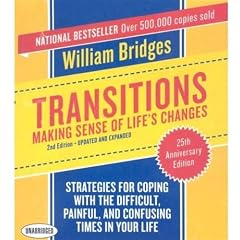 Transitions: Making Sense of Life's Changes, 2nd Edition - Updated and Expanded