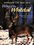 Leonard Lee Rue III's Way of the Whitetail