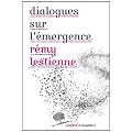 Dialogues sur l'�mergence