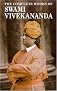 The Complete Works of Swami Vivekananda