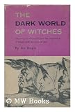 The Dark World of Witches