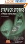 Strange Stories of Alaska and the Yukon