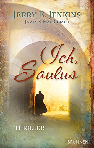 Ich, Saulus: Thriller (German Edition)